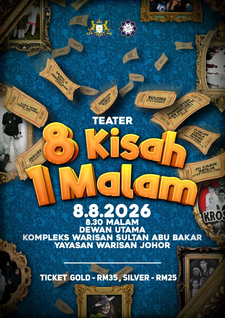 Yayasan Warisan Johor | MAIN PAGE 8k1m 2026 poster - 02